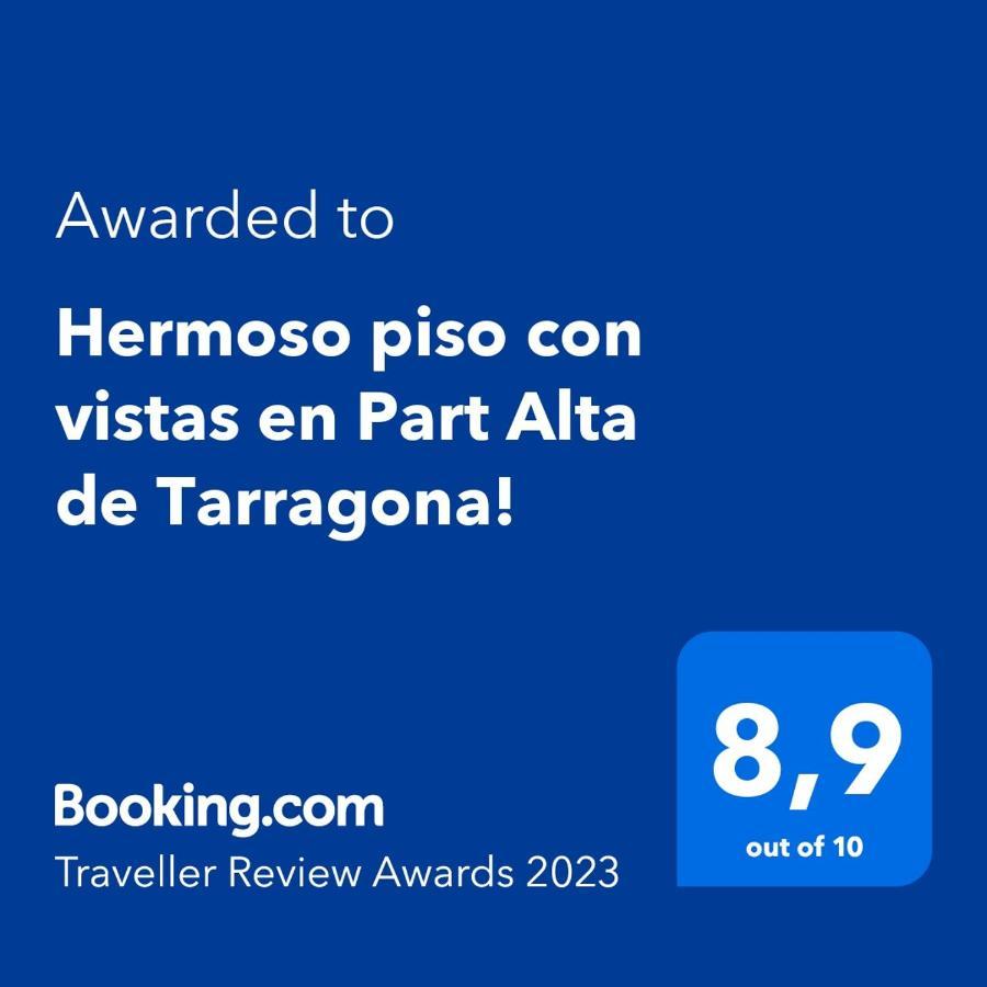 Hermoso Piso Con Vistas En Part Alta De Tarragona!公寓 外观 照片